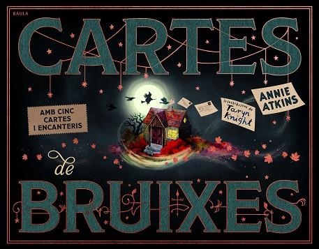 CARTES DE BRUIXES | 9788447956630 | ATKINS, ANNIE | Llibreria Online de Banyoles | Comprar llibres en català i castellà online