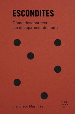 ESCONDITES | 9791399167740 | MARTÍNEZ, FRANCISCO | Llibreria Online de Banyoles | Comprar llibres en català i castellà online