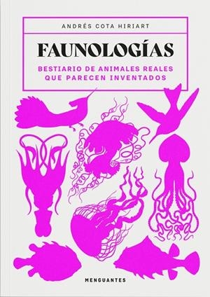 FAUNOLOGÍAS | 9791399167702 | COTA HIRIART, ANDRÉS | Llibreria Online de Banyoles | Comprar llibres en català i castellà online