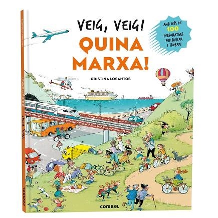 VEIG, VEIG! QUINA MARXA! | 9788411584111 | LOSANTOS, CRISTINA | Llibreria Online de Banyoles | Comprar llibres en català i castellà online