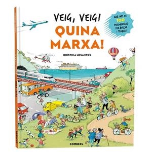 VEIG, VEIG! QUINA MARXA! | 9788411584111 | LOSANTOS, CRISTINA | Llibreria Online de Banyoles | Comprar llibres en català i castellà online