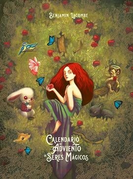 CALENDARIO DE ADVIENTO DE SERES MÁGICOS | 9788414074169 | LACOMBE, BENJAMIN | Llibreria Online de Banyoles | Comprar llibres en català i castellà online