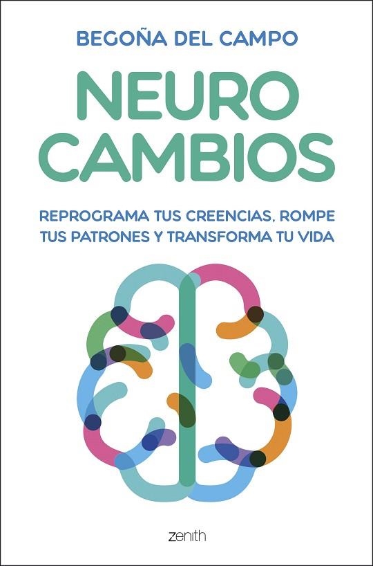 NEUROCAMBIOS | 9788408325291 | CAMPO, BEGOÑA DEL | Llibreria Online de Banyoles | Comprar llibres en català i castellà online