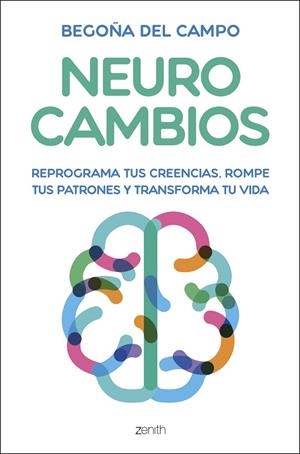 NEUROCAMBIOS | 9788408325291 | CAMPO, BEGOÑA DEL | Llibreria Online de Banyoles | Comprar llibres en català i castellà online