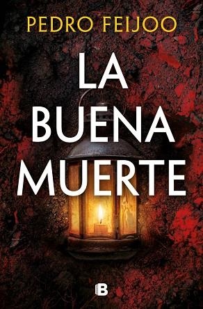 LA BUENA MUERTE | 9788466685344 | FEIJOO, PEDRO | Llibreria Online de Banyoles | Comprar llibres en català i castellà online