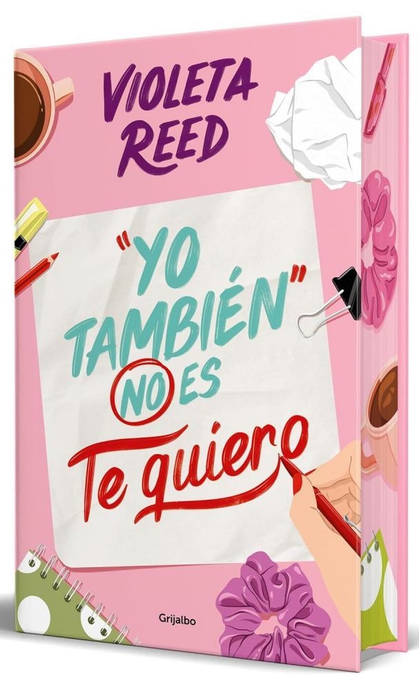 YO TAMBIÉN NO ES TE QUIERO (QUERERTE 1) | 9788425361401 | REED, VIOLETA | Llibreria Online de Banyoles | Comprar llibres en català i castellà online