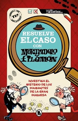 RESUELVE EL CASO CON MORTADELO Y FILEMÓN | 9788402431578 | IBÁÑEZ, FRANCISCO | Llibreria L'Altell - Llibreria Online de Banyoles | Comprar llibres en català i castellà online - Llibreria de Girona