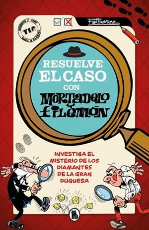 RESUELVE EL CASO CON MORTADELO Y FILEMÓN | 9788402431578 | IBÁÑEZ, FRANCISCO | Llibreria L'Altell - Llibreria Online de Banyoles | Comprar llibres en català i castellà online - Llibreria de Girona