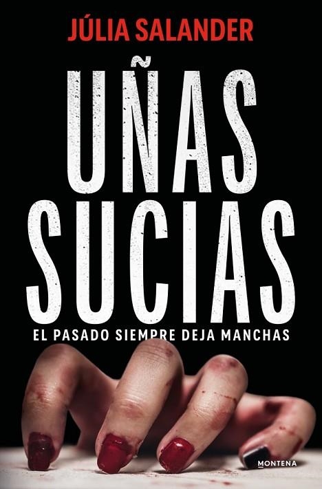 UÑAS SUCIAS | 9791387724450 | SALANDER, JÚLIA | Llibreria Online de Banyoles | Comprar llibres en català i castellà online