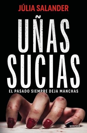 UÑAS SUCIAS | 9791387724450 | SALANDER, JÚLIA | Llibreria Online de Banyoles | Comprar llibres en català i castellà online