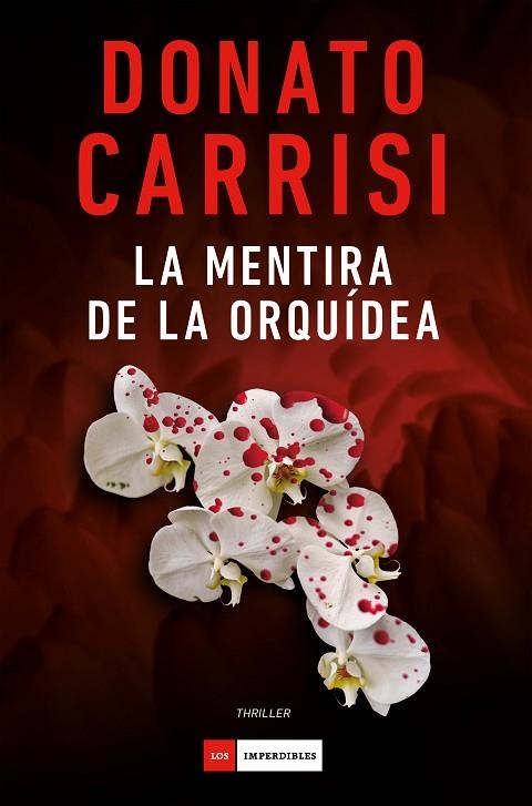 LA MENTIRA DE LA ORQUÍDEA | 9791388042485 | CARRISI, DONATO | Llibreria Online de Banyoles | Comprar llibres en català i castellà online