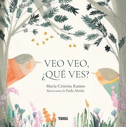 VEO VEO, ¿QUÉ VES? | 9786075842424 | RAMOS, MARÍA CRISTINA | Llibreria L'Altell - Llibreria Online de Banyoles | Comprar llibres en català i castellà online - Llibreria de Girona