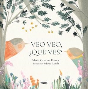 VEO VEO, ¿QUÉ VES? | 9786075842424 | RAMOS, MARÍA CRISTINA | Llibreria L'Altell - Llibreria Online de Banyoles | Comprar llibres en català i castellà online - Llibreria de Girona