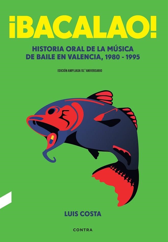 ¡BACALAO! (EDICIÓN 10.º ANIVERSARIO) | 9788410045521 | COSTA PLANS, LUIS | Llibreria L'Altell - Llibreria Online de Banyoles | Comprar llibres en català i castellà online - Llibreria de Girona