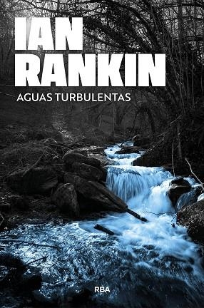 AGUAS TURBULENTAS | 9791370310318 | RANKIN, IAN | Llibreria L'Altell - Llibreria Online de Banyoles | Comprar llibres en català i castellà online - Llibreria de Girona