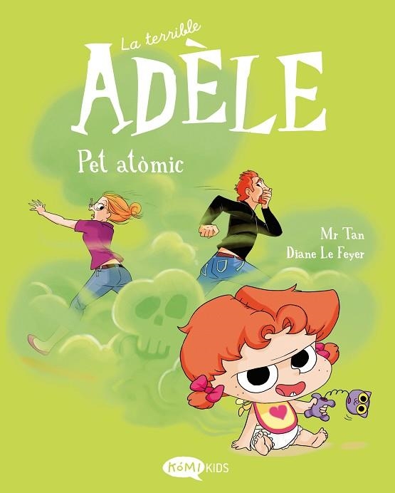 LA TERRIBLE ADÈLE 14 PET ATÒMIC | 9791387744441 | MR TAN | Llibreria Online de Banyoles | Comprar llibres en català i castellà online