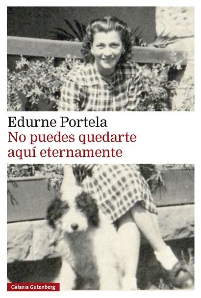 NO PUEDES QUEDARTE AQUÍ ETERNAMENTE | 9791388236013 | PORTELA, EDURNE | Llibreria Online de Banyoles | Comprar llibres en català i castellà online