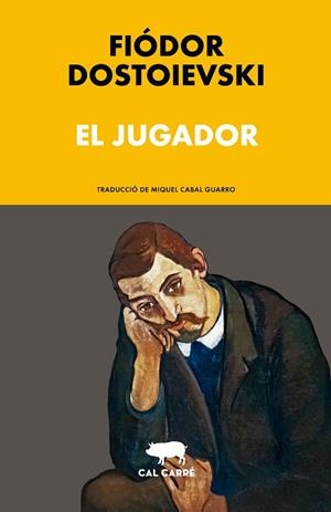 JUGADOR, EL | 9791399165746 | DOSTOIEVSKI, FIÓDOR | Llibreria Online de Banyoles | Comprar llibres en català i castellà online