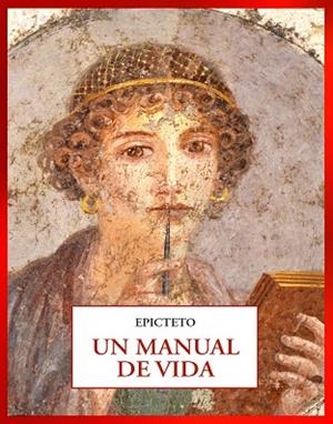 UN MANUAL DE VIDA | 9791399285017 | EPICTETO | Llibreria Online de Banyoles | Comprar llibres en català i castellà online