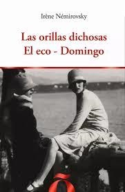LAS ORILLAS DICHOSAS - EL ECO - DOMINGO | 9791399285031 | IRÈNE NÉMIROVSKY | Llibreria L'Altell - Llibreria Online de Banyoles | Comprar llibres en català i castellà online - Llibreria de Girona