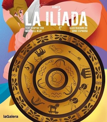 LA ILÍADA | 9788424677770 | BLAY BOQUERA, MERITXELL | Llibreria Online de Banyoles | Comprar llibres en català i castellà online