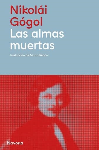 LAS ALMAS MUERTAS | 9788410180604 | GÓGOL, NIKOLÁI | Llibreria Online de Banyoles | Comprar llibres en català i castellà online