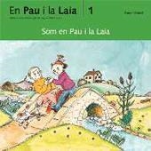 SOM EN PAU I LA LAIA | 9788476027608 | PALACIN, ADELINA | Llibreria Online de Banyoles | Comprar llibres en català i castellà online