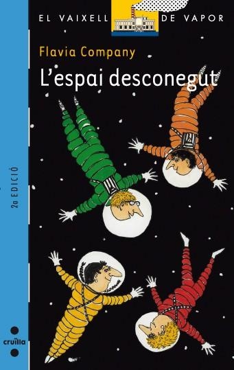 ESPAI DESCONEGUT, L' (VV BLAU 135) | 9788466113106 | COMPANY, FLAVIA | Llibreria L'Altell - Llibreria Online de Banyoles | Comprar llibres en català i castellà online - Llibreria de Girona
