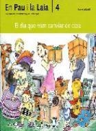 DIA QUE VAM CANVIAR DE CASA, EL | 9788476027462 | BAYES, PILARIN | Llibreria Online de Banyoles | Comprar llibres en català i castellà online