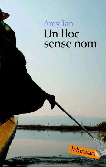 LLOC SENSE NOM, UN | 9788496863460 | TAN, AMY | Llibreria L'Altell - Llibreria Online de Banyoles | Comprar llibres en català i castellà online - Llibreria de Girona