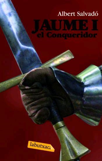 JAUME I EL CONQUERIDOR | 9788496863484 | SALVADOR, ALBERT | Llibreria L'Altell - Llibreria Online de Banyoles | Comprar llibres en català i castellà online - Llibreria de Girona