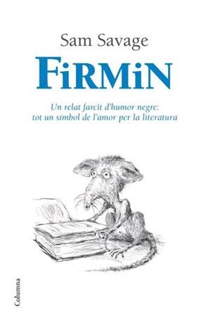FIRMIN | 9788466408967 | SAVAGE, SAM | Llibreria Online de Banyoles | Comprar llibres en català i castellà online