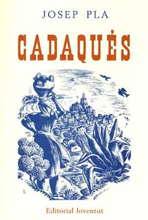 CADAQUES | 9788426109316 | PLA, JOSEP | Llibreria Online de Banyoles | Comprar llibres en català i castellà online