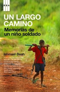LARGO CAMINO, UN | 9788498670011 | BEAH, ISHMAEL | Llibreria Online de Banyoles | Comprar llibres en català i castellà online