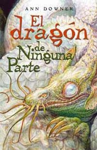 DRAGON DE NINGUNA PARTE, EL | 9788489662810 | DOWNER, A. | Llibreria Online de Banyoles | Comprar llibres en català i castellà online