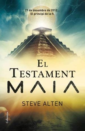 TESTAMENT MAIA, EL | 9788466408936 | ALTEN, STEVE | Llibreria L'Altell - Llibreria Online de Banyoles | Comprar llibres en català i castellà online - Llibreria de Girona
