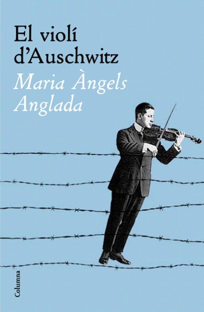 VIOLI D'AUSCHWITZ (TD) | 9788466408783 | ANGLADA, MARIA ANGELS | Llibreria Online de Banyoles | Comprar llibres en català i castellà online