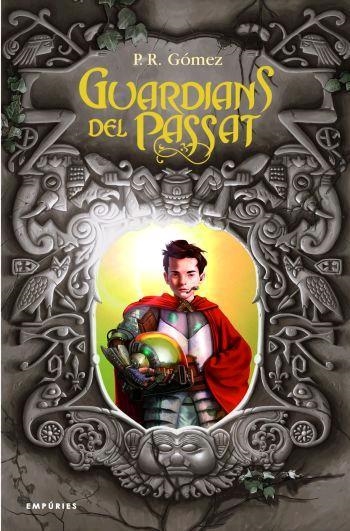 GUARDIANS DEL PASSAT (TD) | 9788429760606 | GOMEZ, P.R. | Llibreria L'Altell - Llibreria Online de Banyoles | Comprar llibres en català i castellà online - Llibreria de Girona