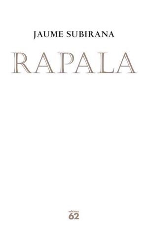 RAPALA | 9788429759952 | SUBIRANA, JAUME | Llibreria L'Altell - Llibreria Online de Banyoles | Comprar llibres en català i castellà online - Llibreria de Girona