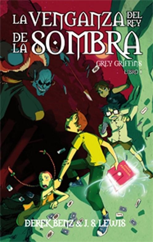 VENGANZA DEL REY DE LA SOMBRA, LA | 9788496947382 | GRIFFINS, GREY | Llibreria L'Altell - Llibreria Online de Banyoles | Comprar llibres en català i castellà online - Llibreria de Girona