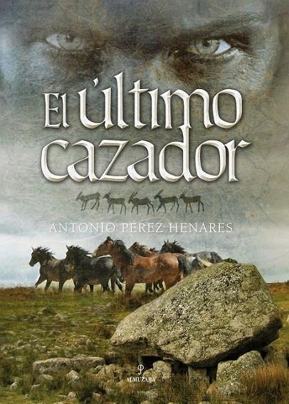 ULTIMO CAZADOR, EL | 9788496968271 | PEREZ HENARES, ANTONIO | Llibreria L'Altell - Llibreria Online de Banyoles | Comprar llibres en català i castellà online - Llibreria de Girona