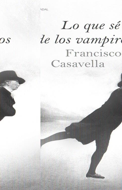 LO QUE SE DE LOS VAMPIROS | 9788423340200 | CASAVELLA, FRANCISCO | Llibreria L'Altell - Llibreria Online de Banyoles | Comprar llibres en català i castellà online - Llibreria de Girona
