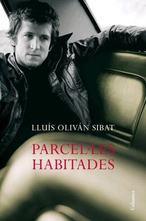 PARCEL.LES HABITADES | 9788466408929 | OLIVAN SIBAT, LLUIS | Llibreria L'Altell - Llibreria Online de Banyoles | Comprar llibres en català i castellà online - Llibreria de Girona
