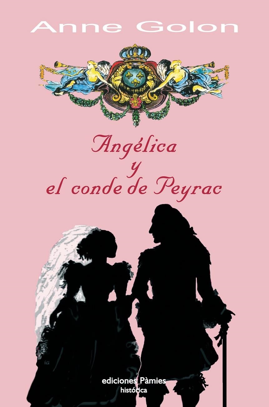 ANGELICA Y EL CONDE DE PEYRAC | 9788496952096 | GOLON, ANNE | Llibreria L'Altell - Llibreria Online de Banyoles | Comprar llibres en català i castellà online - Llibreria de Girona