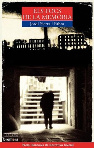 FOCS DE LA MEMORIA, ELS | 9788498242621 | SIERRA I FABRA, JORDI | Llibreria Online de Banyoles | Comprar llibres en català i castellà online