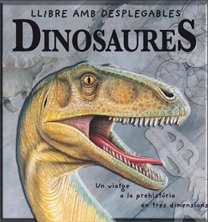 DINOSAURES | 9788448825966 | DUNGWORTH, THOMPSON & KINGSTON | Llibreria L'Altell - Llibreria Online de Banyoles | Comprar llibres en català i castellà online - Llibreria de Girona