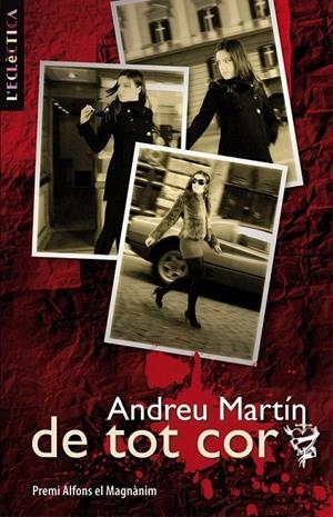 DE TOT COR -BROMERA- | 9788498242669 | MRTIN, ANDREU | Llibreria Online de Banyoles | Comprar llibres en català i castellà online