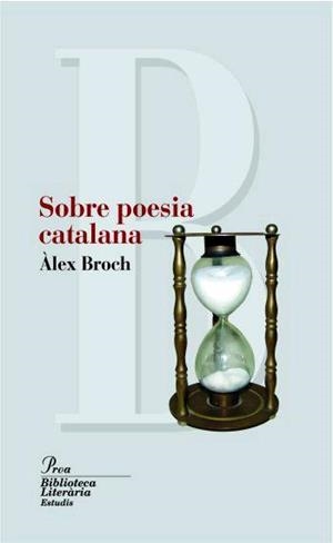 SOBRE POESIA CATALANA | 9788484370819 | BROCH, ALEX | Llibreria L'Altell - Llibreria Online de Banyoles | Comprar llibres en català i castellà online - Llibreria de Girona