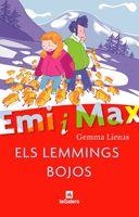 EMI I MAX. ELS LEMMINGS BOJOS | 9788424628680 | LIENAS, GEMMA | Llibreria L'Altell - Llibreria Online de Banyoles | Comprar llibres en català i castellà online - Llibreria de Girona
