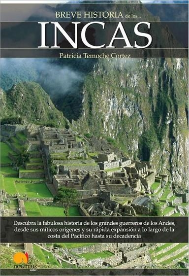 BREVE HISTORIA DE LOS INCAS | 9788497634427 | TEMOCHE CORTEZ,PATRICIA | Llibreria L'Altell - Llibreria Online de Banyoles | Comprar llibres en català i castellà online - Llibreria de Girona
